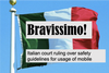 Bravissimo! Italian court rules that 'this is not good enough'